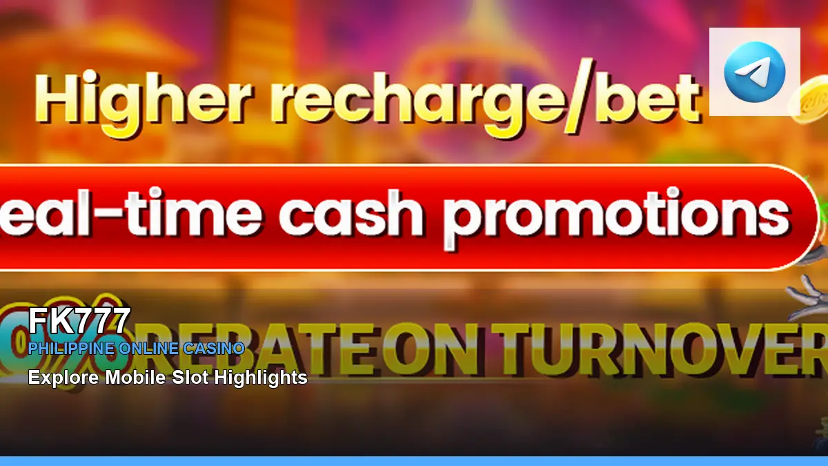 FK777 featured slots and live casino guide for Philippine players with featured game highlights